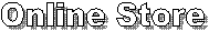 Online Store